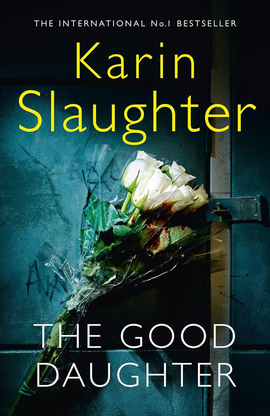 The Good Daughter Book by Karin Slaughter