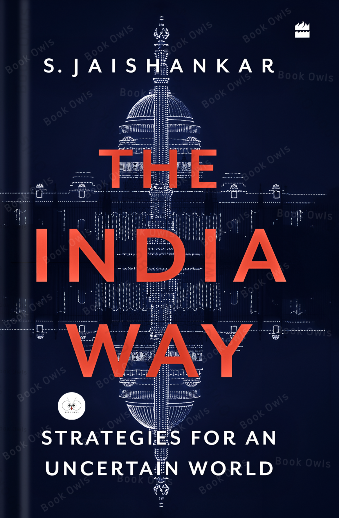 The India Way: Strategies for an Uncertain World Book by S. Jaishankar