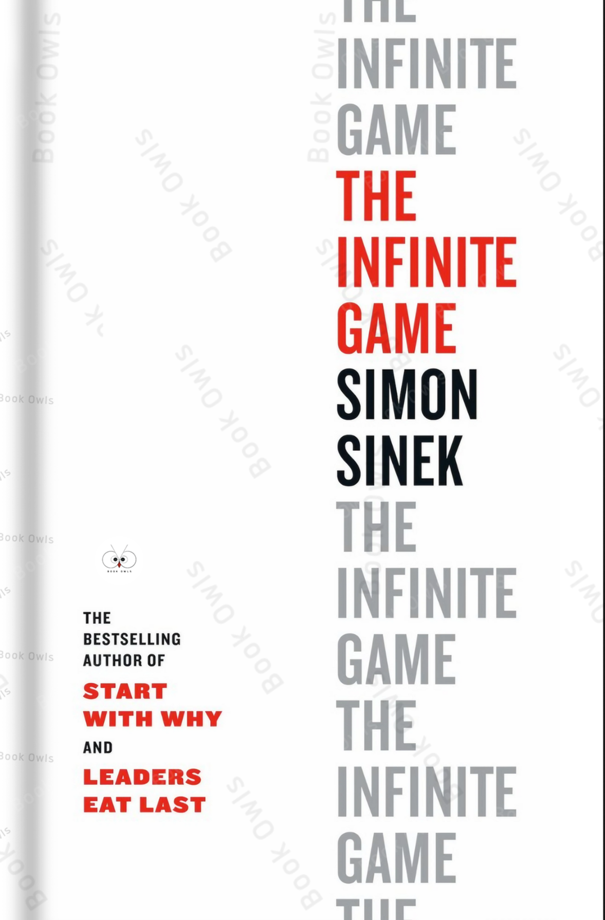 The Infinite Game Book by David Mead, Peter Docker, and Simon Sinek
