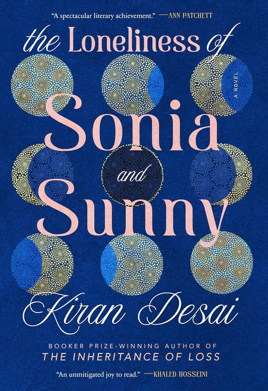 The Loneliness of Sonia and Sunny Novel by Kiran Desai