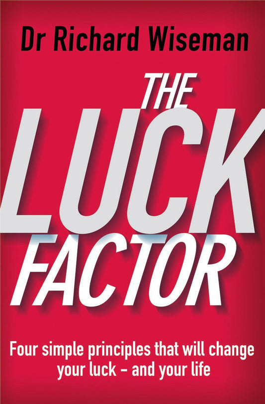 The Luck Factor Book by Dr. Richard Wiseman