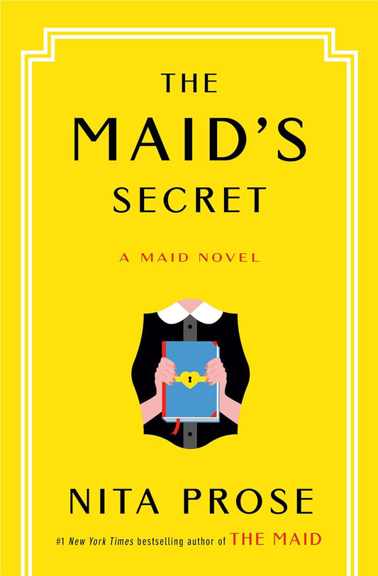 The Maid's Secret: A Maid Novel by Nita Prose