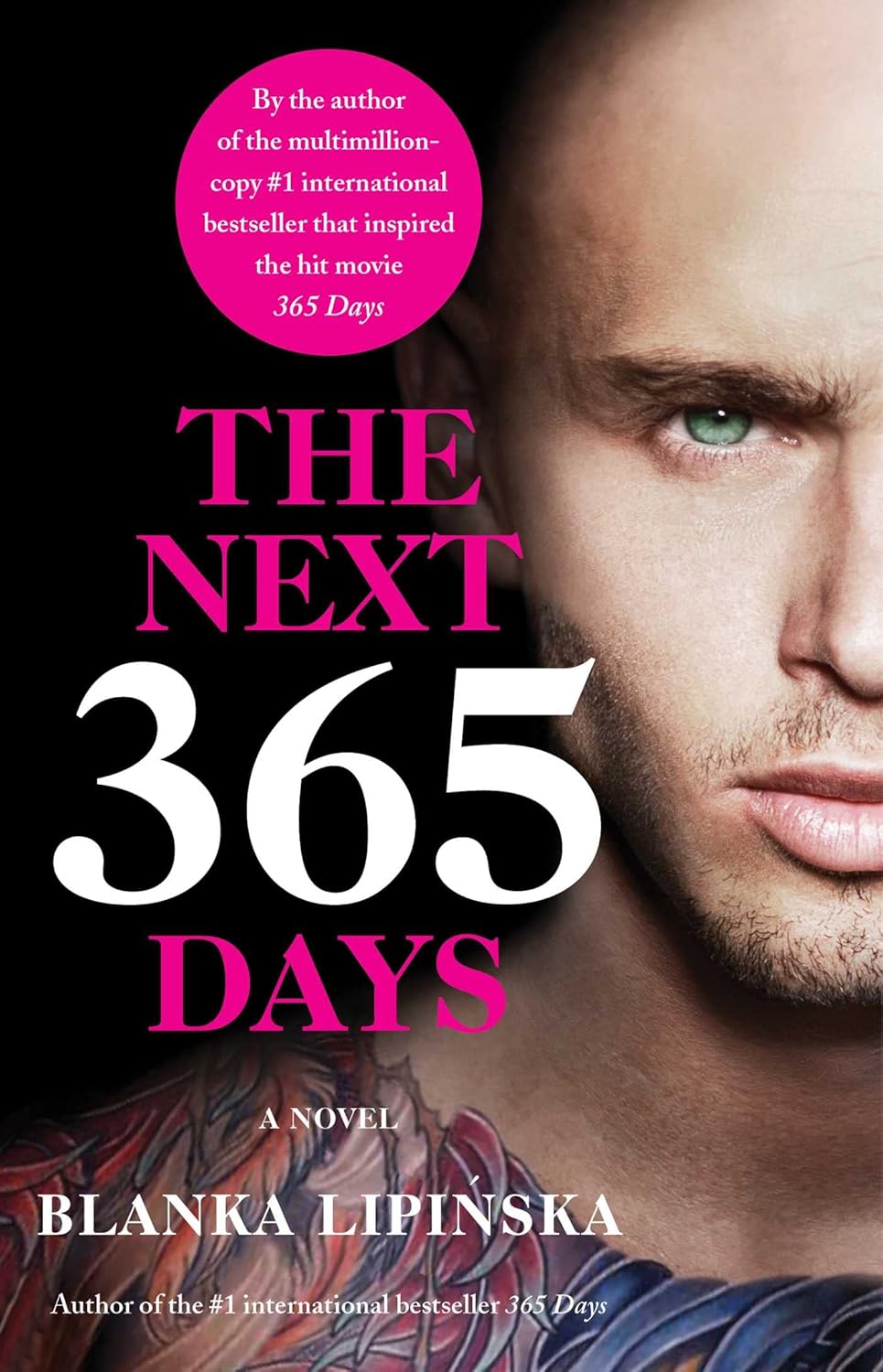 The Next 365 Days Novel by Blanka Lipinska