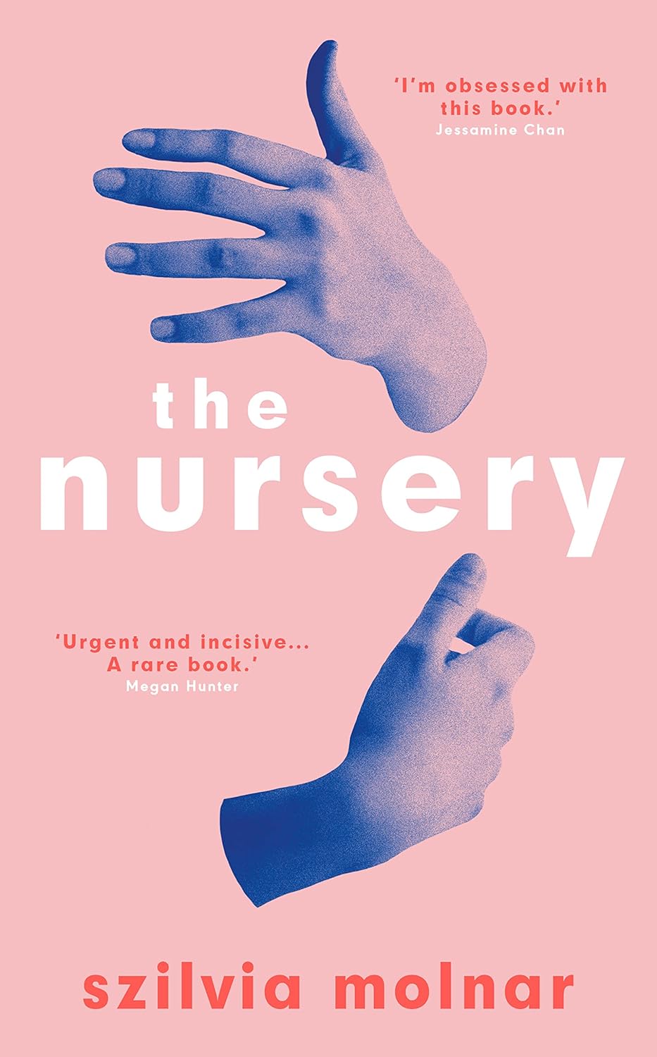 The Nursery: A Novel by Szilvia Molnar