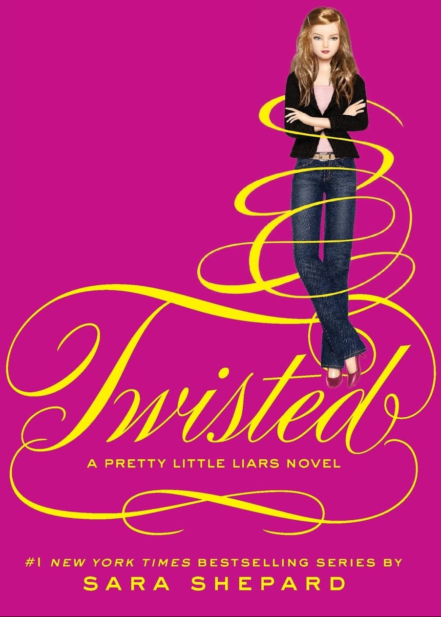 Twisted (Pretty Little Liars, Book 9) by Sara Shepard
