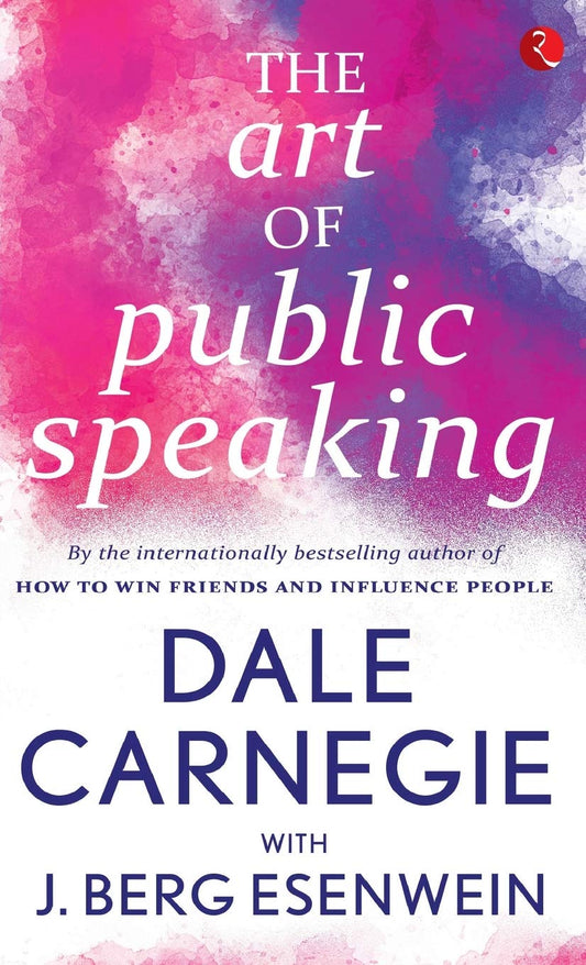 The Art of Public Speaking Book by Dale Carnegie