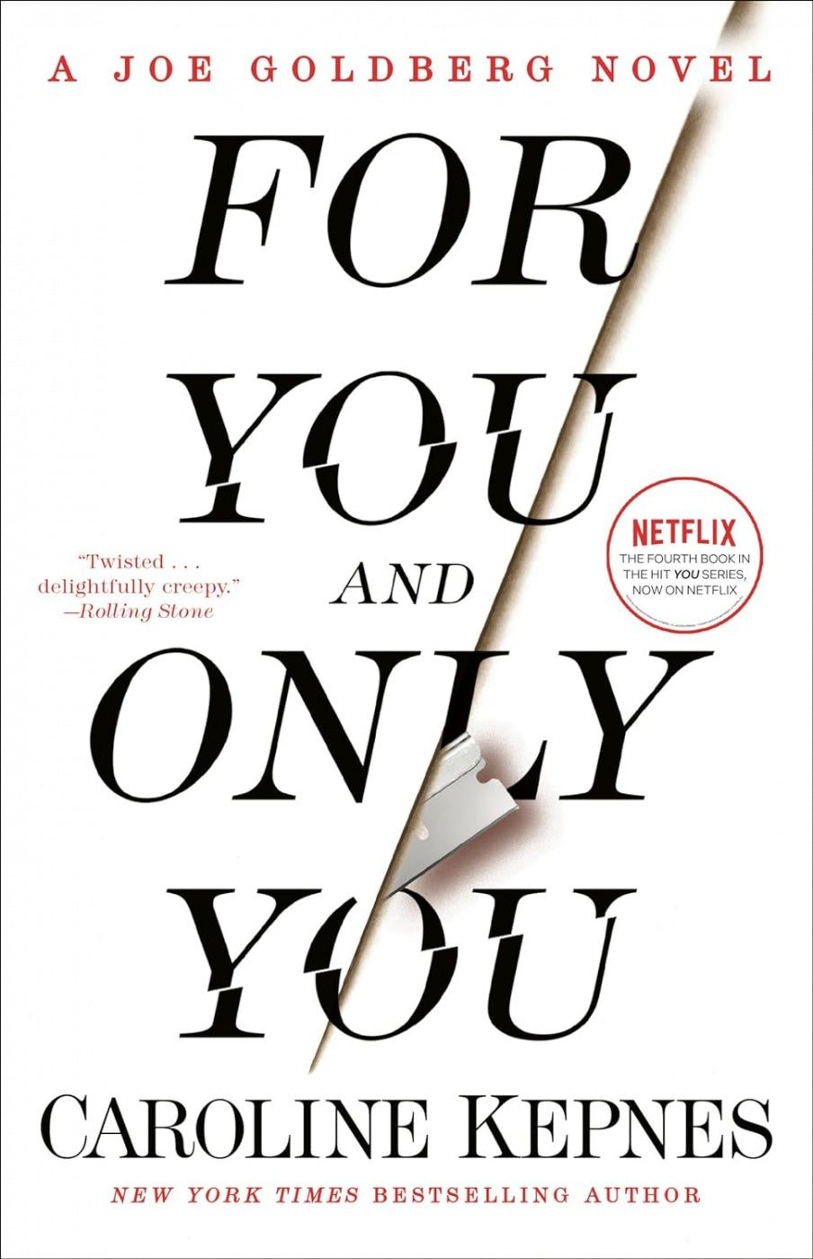 For You and Only You Book by Caroline Kepnes