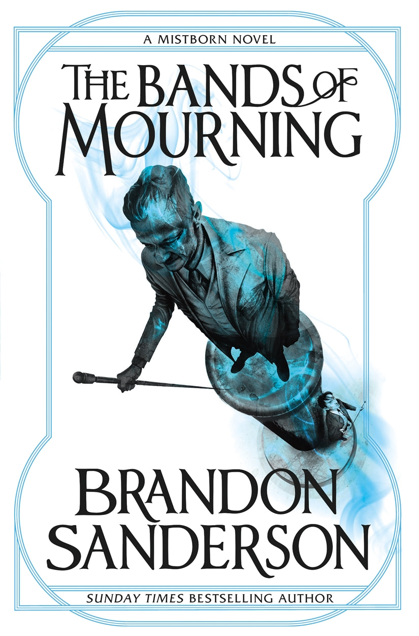 Mistborn: The Bands of Mourning Novel by Brandon Sanderson