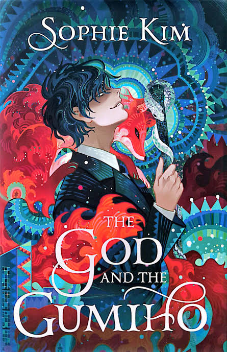 The God and the Gumiho Book by Sophie Kim