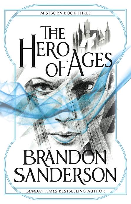 Mistborn: The Hero of Ages Novel by Brandon Sanderson
