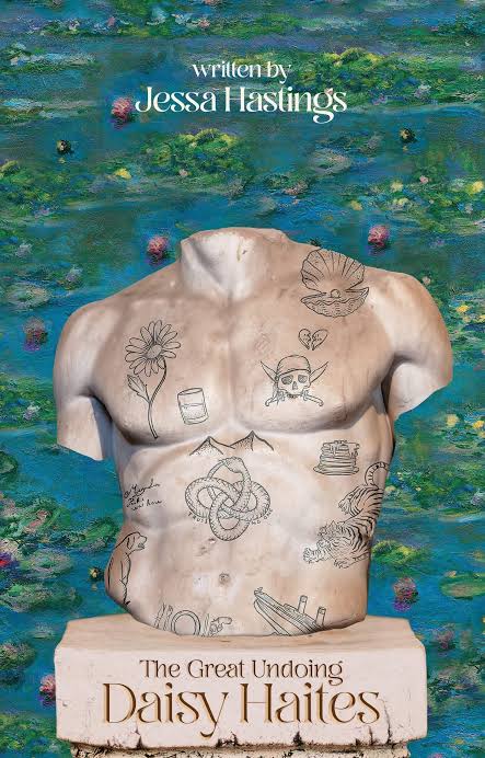 Daisy Haites: The Great Undoing Book by Jessa Hastings