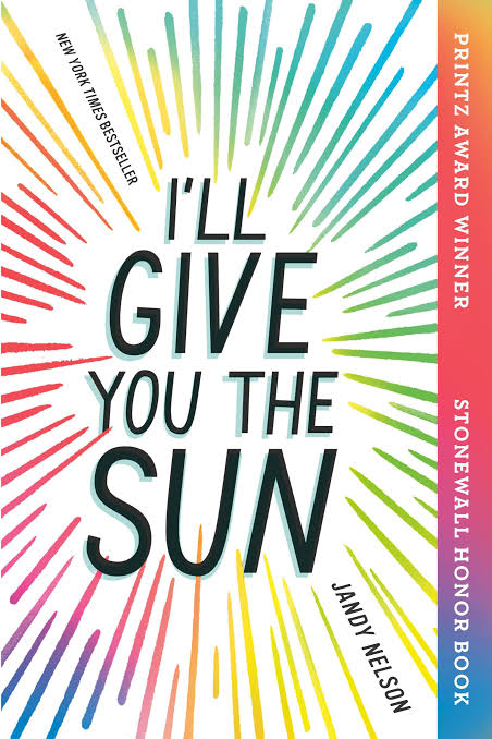 I'll Give You the Sun Novel by Jandy Nelson