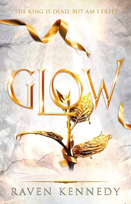 Glow Book by Raven Kennedy