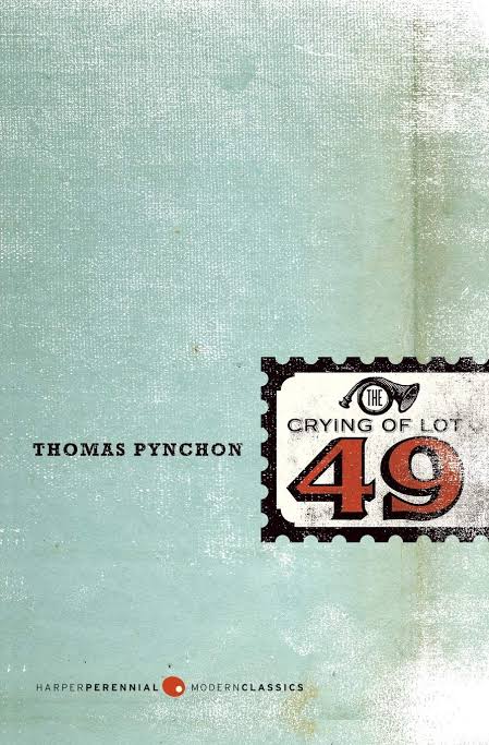 The Crying of Lot 49 Novel by Thomas Pynchon