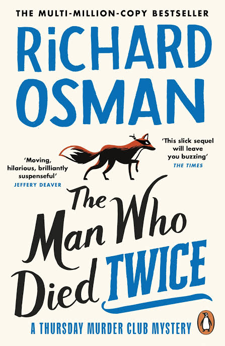 The Man Who Died Twice Novel by Richard Osman