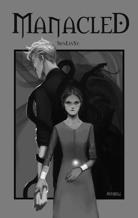 MANACLED by SenLin Yu ( Volume Three )