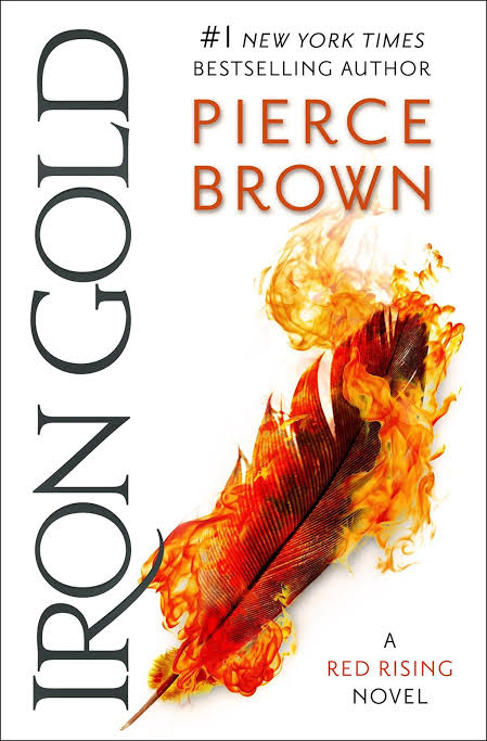Iron Gold Novel by Pierce Brown