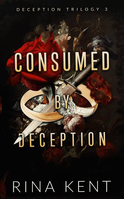Consumed by Deception Book by Rina Kent