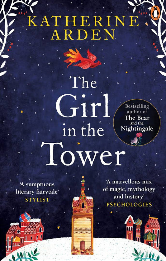 The Girl in the Tower Novel by Katherine Arden