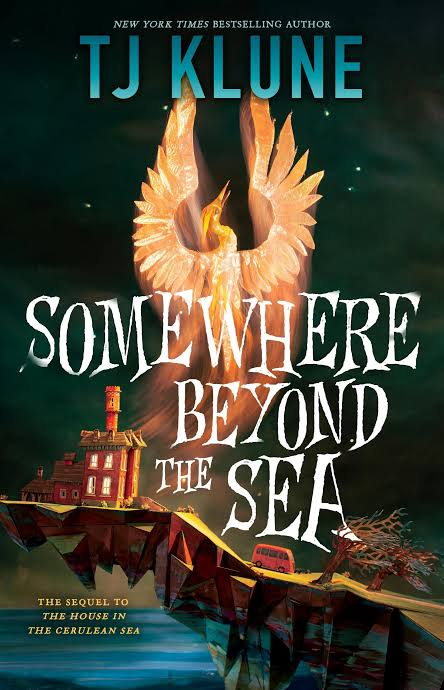Somewhere Beyond the Sea Book by TJ Klune