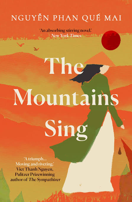 The Mountains Sing Book by Nguyễn Phan Quế Mai