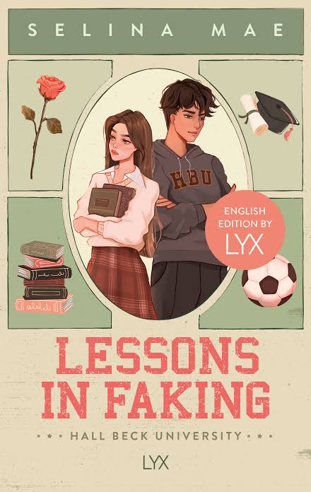 Lessons in Faking Book by Selina Mae