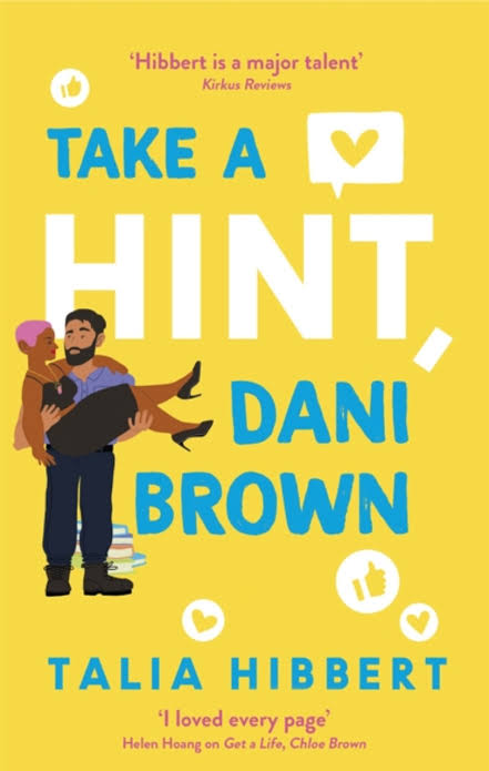 Take a Hint, Dani Brown: A Novel by Talia Hibbert