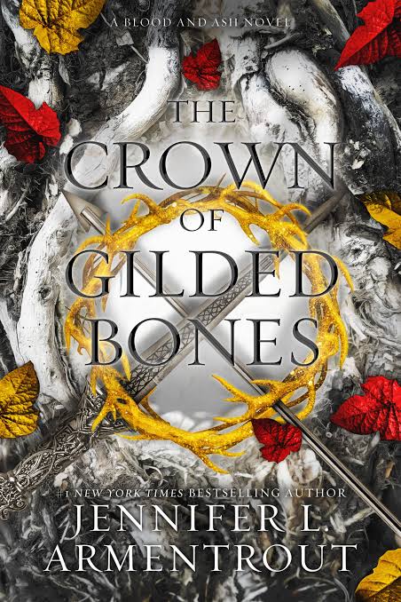 The Crown of Gilded Bones Book by Jennifer L. Armentrout