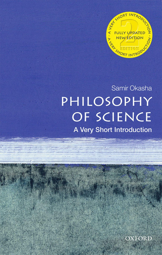 Philosophy of Science : A Very Short Introduction, 2nd Edition Book by Samir Okasha