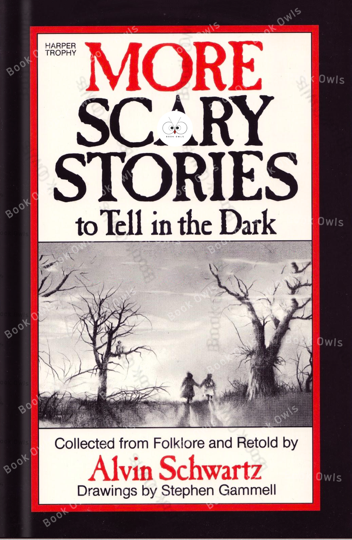 More Scary Stories to Tell in the Dark Book by Alvin Schwartz