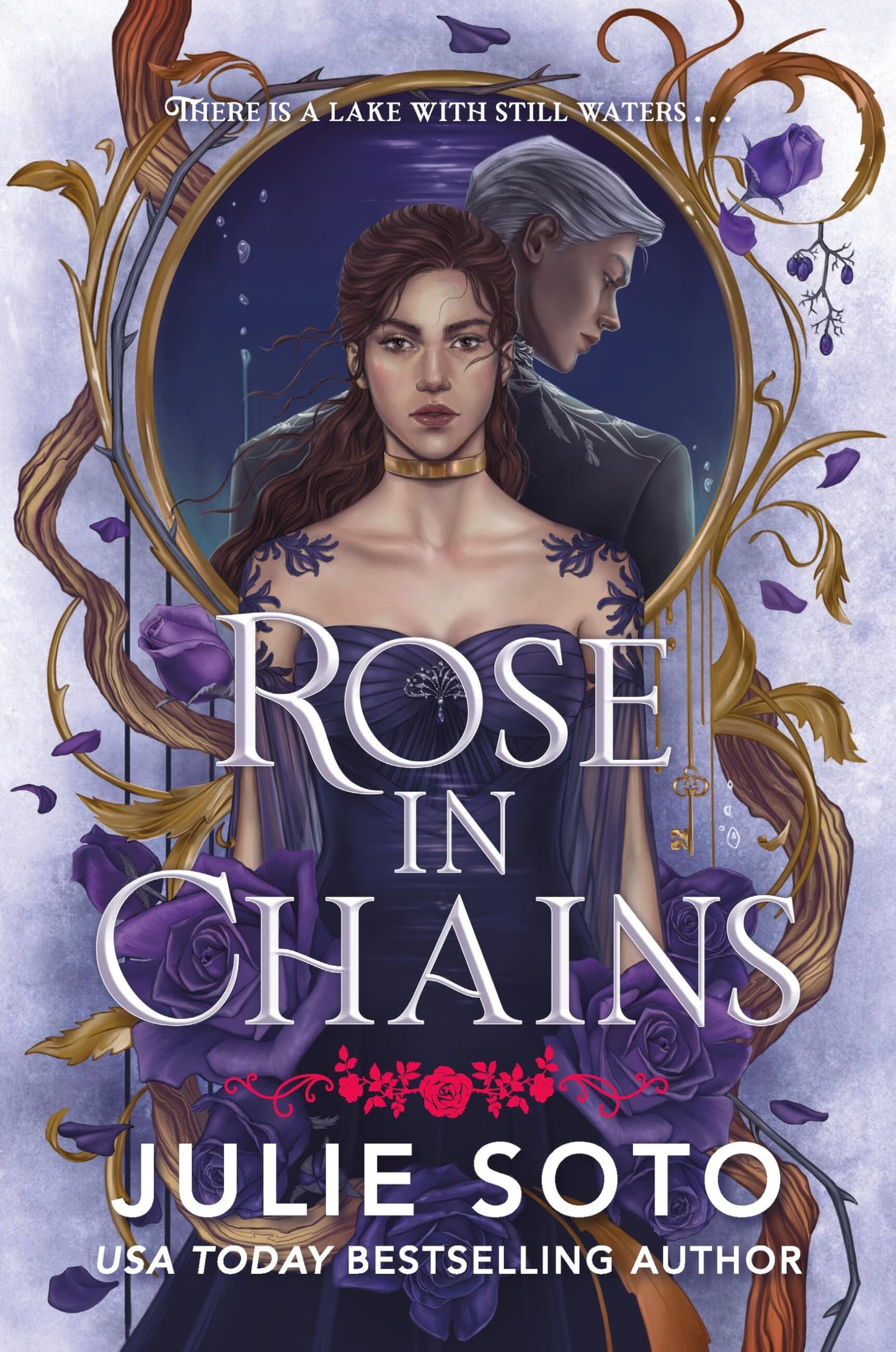 Rose in Chains Book by Julie Soto