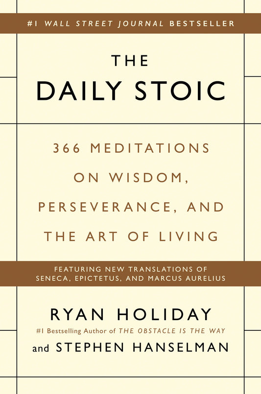 The Daily Stoic
Book by Ryan Holiday