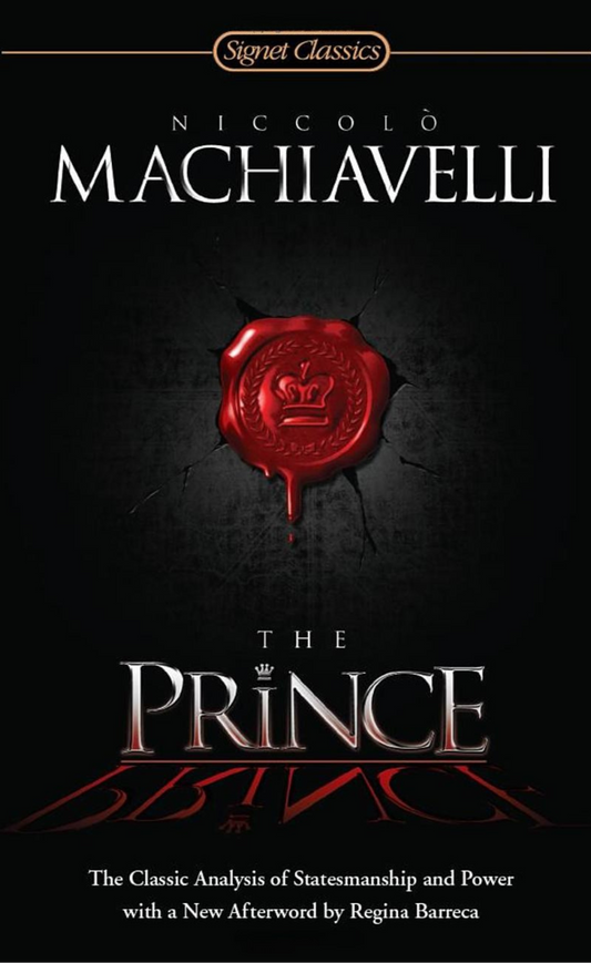 The Prince by Niccolo Machiavelli