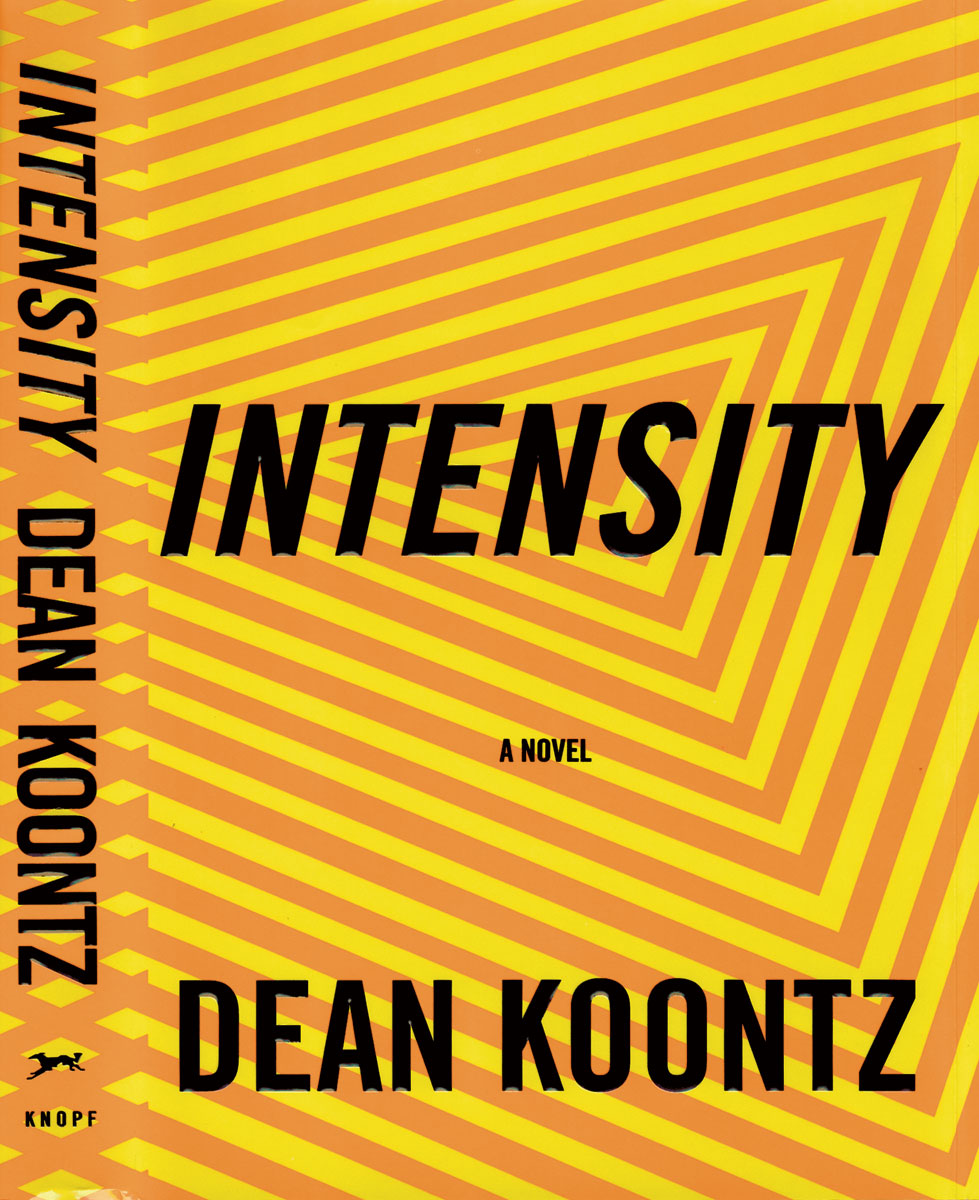 Intensity
Novel by Dean Koontz