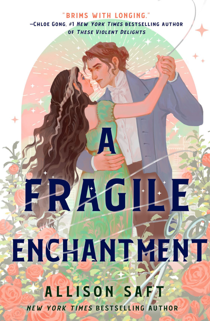 A Fragile Enchantment
Book by Allison Saft