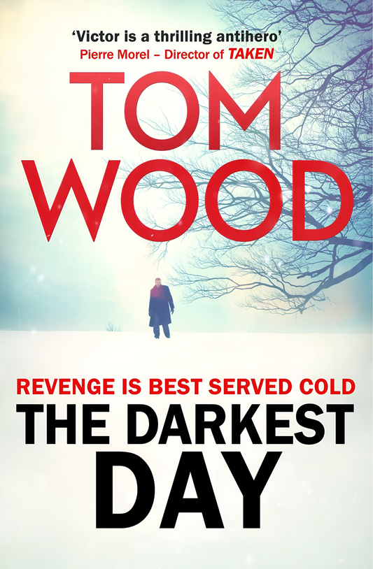 The Darkest Day by Wood, Tom