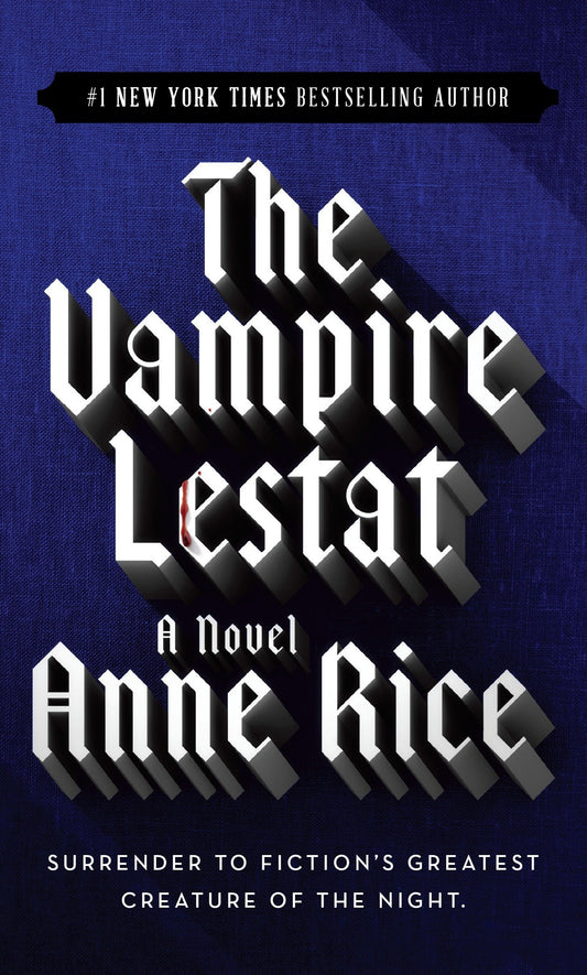 The Vampire Lestat
Novel by Anne Rice