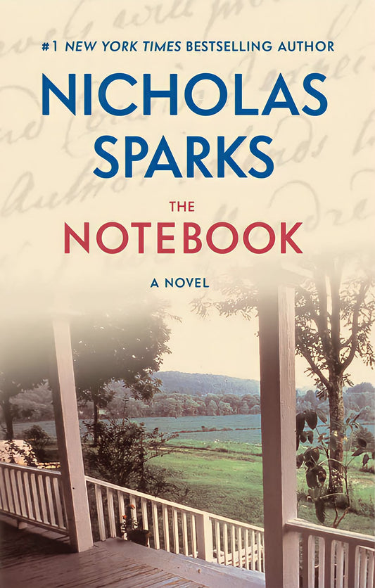 The Notebook by Nicholas Sparks