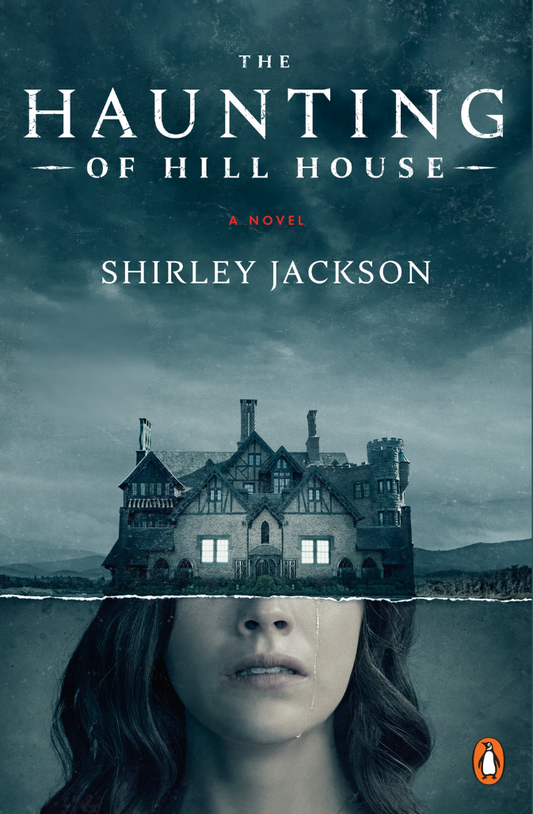 The Haunting of Hill House by Shirley Jackson