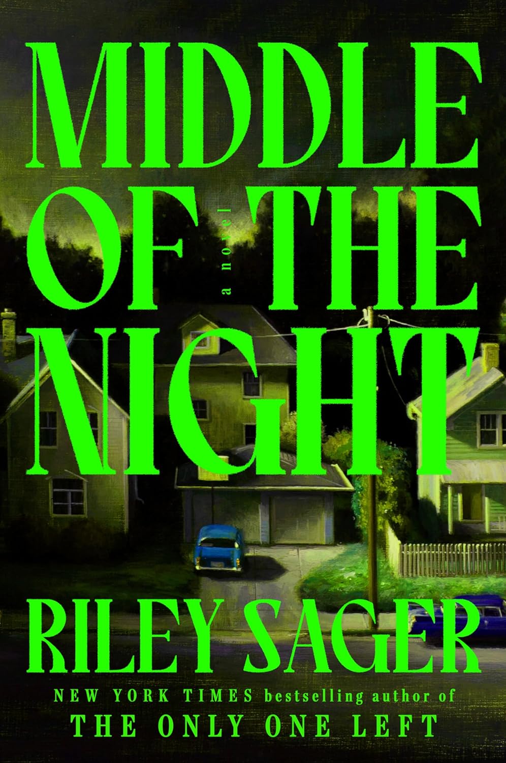 Middle of the Night: A Novel
Book by Riley Sager