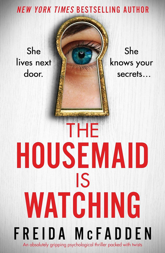 The Housemaid Is Watching
Book by Freida McFadden