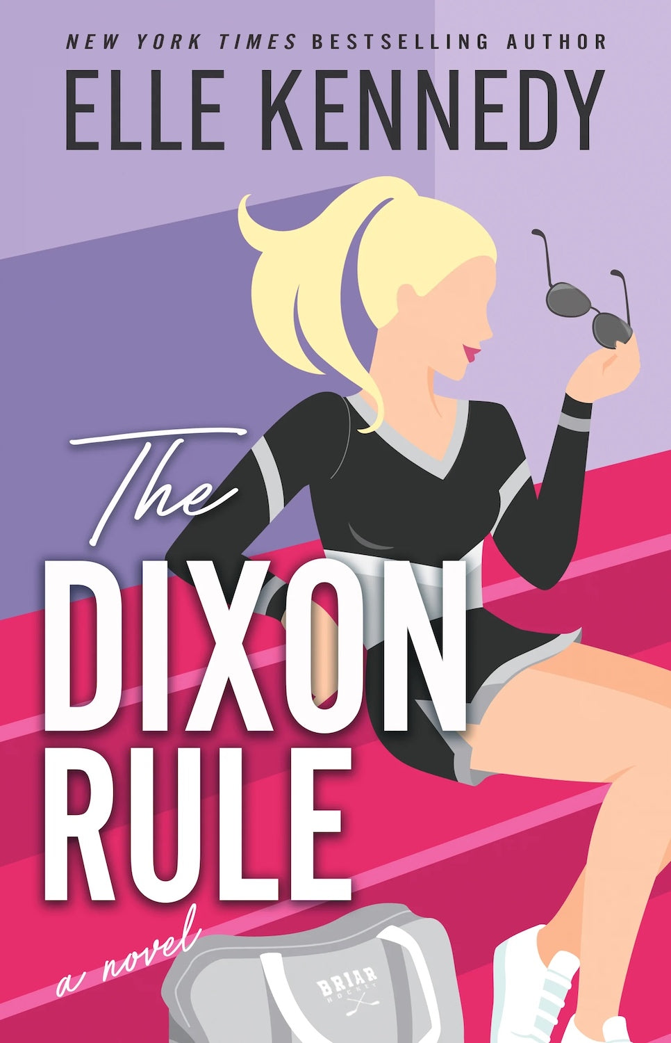 The Dixon Rule
Book by Elle Kennedy