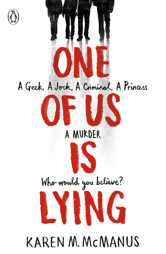 One of Us Is Lying Novel by Karen M. McManus