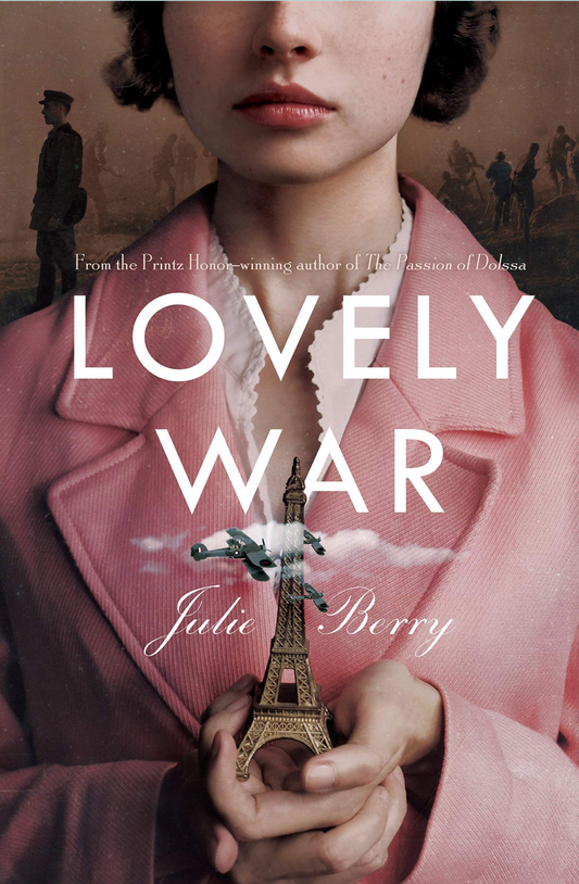 Lovely War by Julie Berry