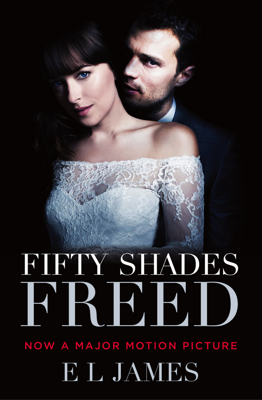 Fifty Shades Freed  Novel by E. L. James