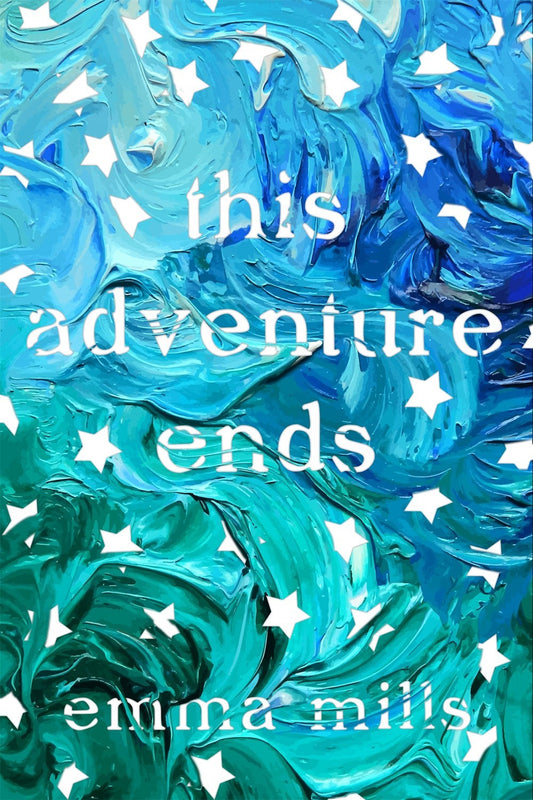 This Adventure Ends
Book by Emma Mills