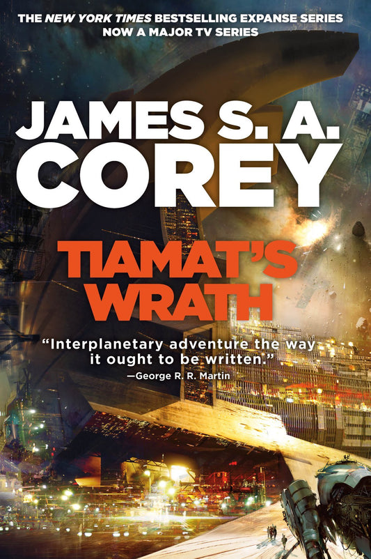 Tiamat's Wrath
Novel by James S. A. Corey