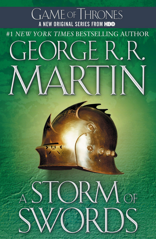 A Storm of Swords Novel by George R. R. Martin