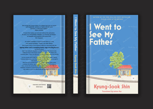 I Went to See My Father: The Instant Korean Bestseller
Book by Shin Kyung-sook