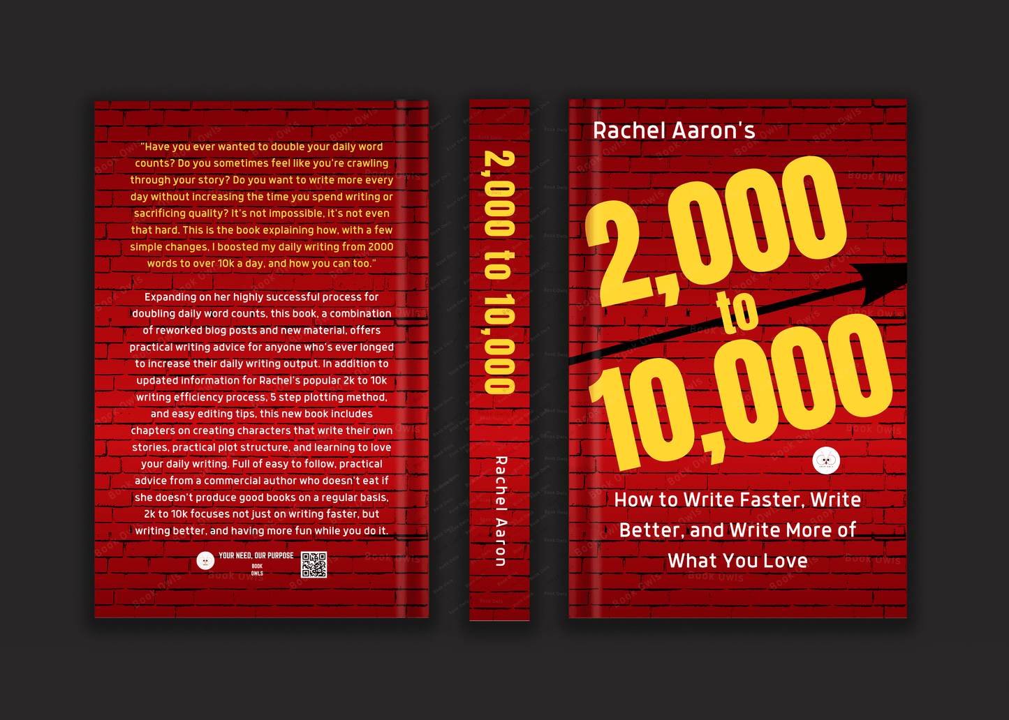 2k to 10k: Writing Faster, Writing Better, and Writing More of What You Love Book by Rachel Aaron